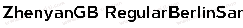 ZhenyanGB RegularBerlinSansFB Reg字体转换